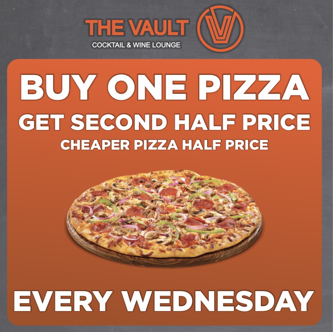 Buy one Pizza get the second half price every Wednesday